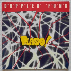 Wayne PEEt's Doppler Funk - Blasto - NINE WINDS NW-126 - Amerika 1988