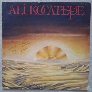 Ali KOCATEPE - Geceler Sayılmaz Yaşanmadıkça - ÖNCÜ LP 30 - Türkiye 1982 - İmzalı
