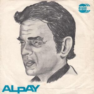 ALPAY - Fabrika Kızı - B. Oğuz ZULİK Ork. -DİSKO DLS 5043