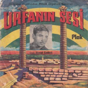 Ahmet CANKAT - URFANIN SESİ U.S.P. 31 - Seni Sevdim Pek Çok Sevdim - Yağmur Yağar Göl Olur