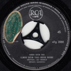 Ali UĞURLU - RCA 47g 2088 - Limon Ektim Taşa - Bu Dünyanın Dört Bucağı (Hüzzam Gazel) - Yunan Baskı