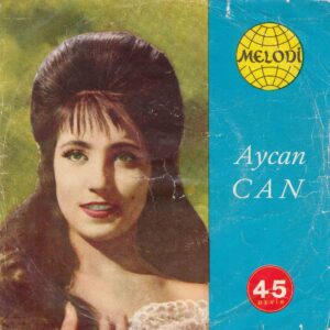 Aycan CAN - MELODİ 2109 - Ezmeyle Süzmeyle
