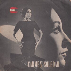 Sadece Plak Kapağıdır ! - B. Oğuz ZULİK - Carmen SOLEDAD - DİSKO DLS 6002 - Manisero - La Campanera