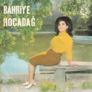 Bahriye KOCADAĞ - EDİFON 7573 - Bir Gelin Getirdim - Ali'yi Gördüm Ali'yi - Gel Efendim - Bülbül Dilin Lal Olsun - Cuma PAMUK - EP