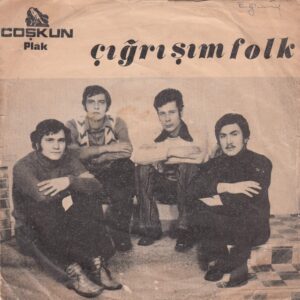 ÇIĞRIŞIM Folk 4'lüsü - COŞKUN 1169 - Karpuz Kestim Yiyen Yok - Tünay AKDENİZ - 4 Şarkılık EP