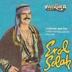 Erol SOLAK - PAPRİKA 202 - Dedikodu - Benim İçin Fark Etmez - Selahattin SARIKAYA - Ülkü AKER