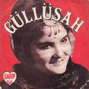 GÜLLÜŞAH - GARİP GS 1 - Efendim - Bu Aşk Beni - İmzalı