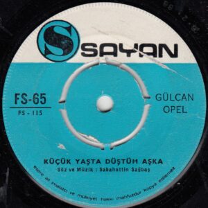 Gülcan OPEL - SAYAN FS-65 - Küçük Yaşta Düştüm Aşka - Kalbin Altın Ben Hırsız - Sabahattin SAĞBAŞ