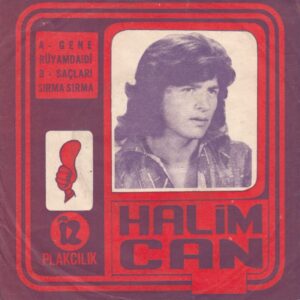 Sadece Plak Kapağıdır! - Halim CAN - İZ Plak - Gene Rüyamdaydı - Saçları Sırma Sırma