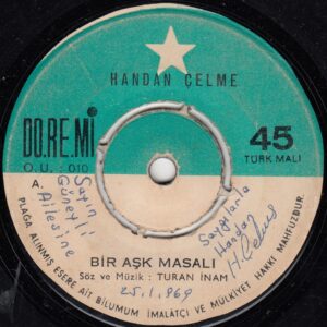 Handan ÇELME - DO RE Mİ O. U. 010 - Bir Aşk Masalı - Gelin - Turan İNAM - İmzalı