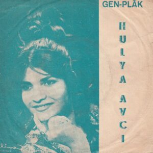 Sadece Plak Kapağıdır! Hülya AVCI - GEN Plak