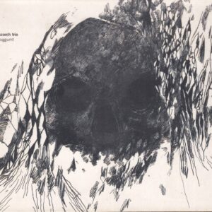 SCORCH Trio - Luggumt - RUNE GRAMMOFON RCD2040 - Norveç 2004