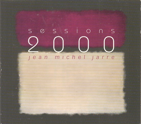 Jean Michel JARRE - Sessions 2000 - DISQUS DREYFUS FDM 36165-2 - Fransa 2002