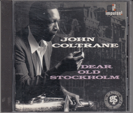 John COLTRANE - Dear Old Stockholm - Impulse! GRP 11202 - EU 1993