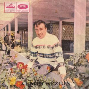 Ahmet SEZGİN - SAHİBİNİN SESİ 45-AX 2980 - Yok Ayşe Yok Ayşe - Durnam Yükseklerden Uçar - Cemil DEMİRSİPAHİ