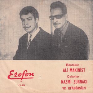 Nazmi ZURNACI ve Arkadaşları - EROFON E.R. 25 - Kalp Hırsızı - Trakya Oyun Havası - 	Ali MAKİNİST