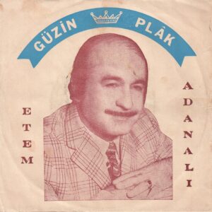 Etem ADANALI - GÜZİN 1 - Ayrılan Sevgililer - Aydın Yolları - Halit ARABOĞLU