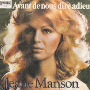 Jeane MANSON - YANKI YP. 104 - Avant de Nous Dire Adieu - I Love You - Türk Baskı 1976