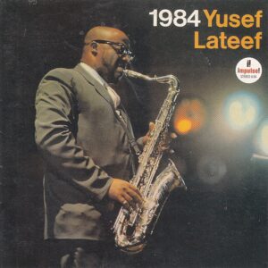Yusef LATEEF - 1984 - Impulse! MVCJ-19154 - Japonya 1988
