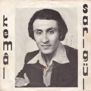 Kemal SARIGÜL - BATI&UĞUR 245 - Sen Kimin Canısın - Sevgilim