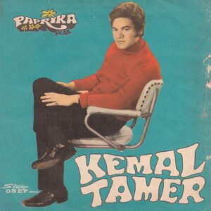 Kemal TAMER - PAPRİKA 201 - Allahın Dediği Olur - Kaybolan Sevgili - Cavit DERİNGÖL