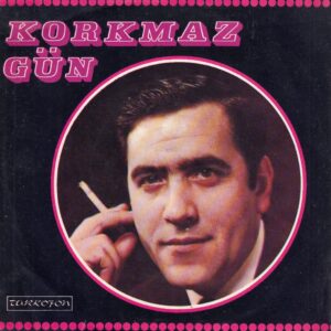 Korkmaz GÜN - TÜRKOFON TR-St 8668 - Dön Gel Yarim - Almanya'da Verem Olan Ölür mü