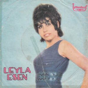 Sadece Plak Kapağıdır ! - Leyla ESEN - İSTANBUL Plak