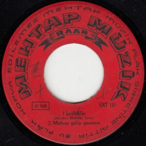 Mehmet TUNALI - YILMAZ - RAAR EXT 151-152 - Leylaklar - Oyun Havası - Mahsus Gelir Geçersin - Twist - Alman Baskı