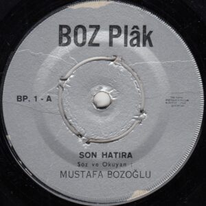 Mustafa BOZOĞLU - BOZ BP. 1 - Son Hatıra - Beddua