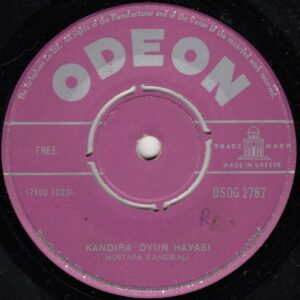Mustafa KANDIRALI - ODEON DSOG 2787 - Kandıra Oyun Havası - Klarnet İle Çiftetelli - Yunan Baskı