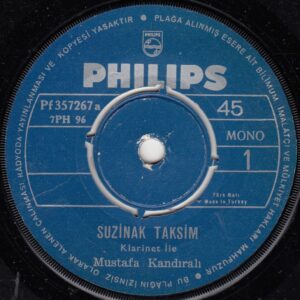 Mustafa KANDIRALI - PHILIPS Pf 357267 - Suzinak Taksim - Uşşak Taksim