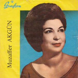 Muzaffer AKGÜN - GRAFSON MGZ-3306 - Fırat Kenarında - Çıktım Tandır Başına - Kemal ÇIĞRIK - Hulusi SEVEN