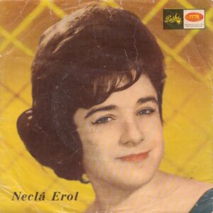 Sadece Plak Kapağıdır! - Necla EROL - PATHE