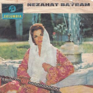 Sadece Plak Kapağıdır! - Nezahat BAYRAM - COLUMBIA Plak