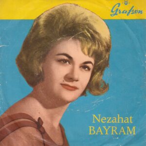 Nezahat BAYRAM - GRAFSON MGZ-3094 - Aman Dünya Ne Dar imiş - Güler Oynarım - Neşet ERTAŞ - Abdülvahit KUZECİ