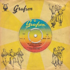 Nuri SESİGÜZEL - GRAFSON MGZ-3077 - Şu Uzun Gecenin Gecesi Olsam - Hangi Bağın Bağbanısan - Niyazi BİÇEEL - Celal GÜZELSES