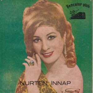 Sadece Plak Kapağıdır! - Nurten İNNAP - ŞENÇALAR Plak