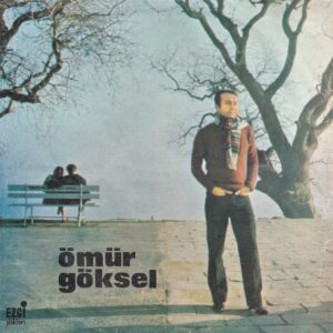 Sadece Plak Kapağıdır! - Ömür GÖKSEL - EZGİ Plak