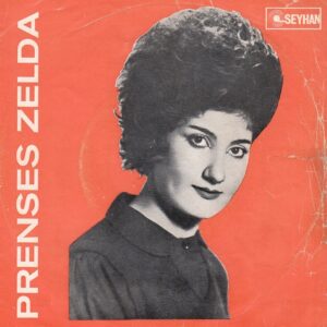 Prenses ZELDA - SEYHAN AS 369 - Kahveci (Mızıklıyor Hacı Emmi) - Ben Garib Eşim Garib - Burhan BOZKURT - Mustafa SELÇUK - Alman Baskı