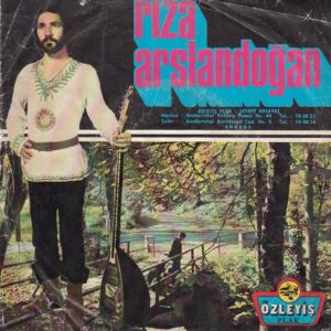 Rıza ARSLANDOĞAN - ÖZLEYİŞ ÖP-820 - Şu Sazıma Bir Düzen Ver - Bir Taş Attım Bahçenizde Vişneye