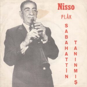 Sadece Plak Kapağıdır ! - Sabahattin Tanınmış - NİSSO 123 - Yeni Çiftetelli - Yeni TekirdağKarşılaması - Bahriye Çiftetellisi - Yeni Bandırma Karşılaması - EP