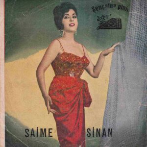 Sadece Plak Kapağıdır ! - Saime SİNAN - ŞENÇALAR Plak