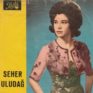 Sadece Plak Kapağıdır ! - Seher ULUDAĞ - PATHE Plak