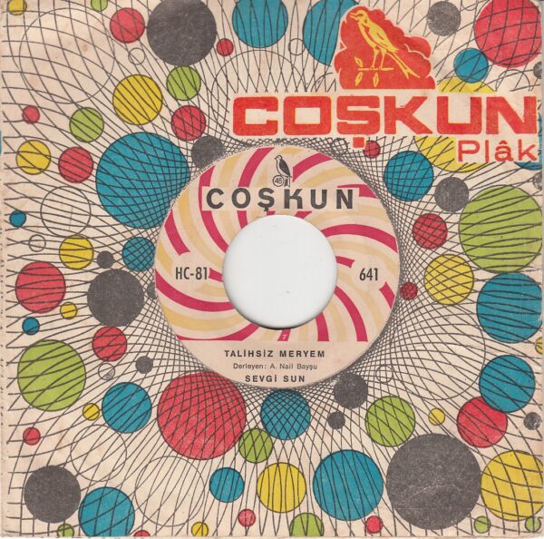 Sevgi SUN - COŞKUN 641 - Talihsiz Meryem - Edalım