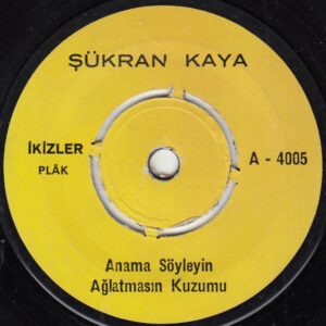 Şükran KAYA - İKİZLER 4005 - Anama Söyleyin Ağlatmasın Kuzumu - Anan Öyleydi Ömer