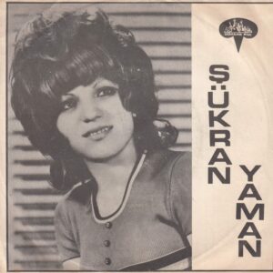 Şükran YAMAN - GÖREME GP-1012 - Gel Kibarım - Neden Sana İnandım - Neşet ERTAŞ - Salih AVCI