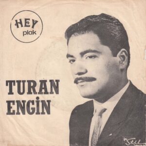 Sadece Plak Kapağıdır ! - Turan ENGİN - HEY Plak