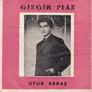 Sadece Plak Kapağıdır ! - Ufuk ERBAŞ - GİRGİN Plak
