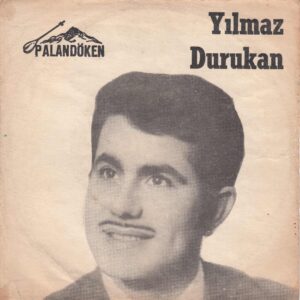 Sadece Plak Kapağıdır ! - Yılmaz DURUKAN - PALANDÖKEN Plak